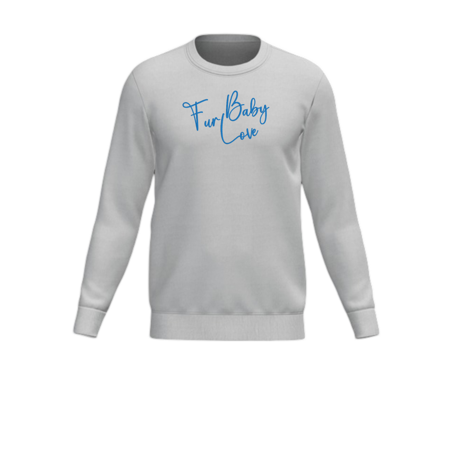 Fur Baby Love Embroidered Crewneck